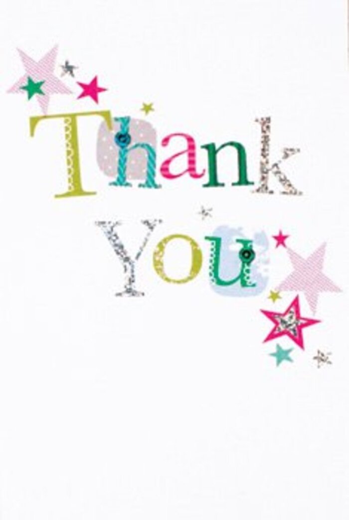 Gracefully designed and infused with cheerful elegance, this thank you card feels at home in the leafy streets and vibrant communities of Norbiton. The letters spelling 'Thank You' appear in a series of unique faces-some light-hearted with curving shapes and dotted lines, others touched with refined silver shine or intricate embroidery patterns. Around the message, clusters of stars in vivid pink, turquoise, and silver create a sparkling constellation effect, echoing the celebratory atmosphere found in Norbiton's favourite parks on a summer afternoon. The composition is balanced and contemporary, with ample white space lending an airy, uncluttered feel that sets off each bright texture and tone. The blend of playful and sophisticated elements ensures the card suits any recipient, from a close friend to a respected colleague. It's a card that could accompany a fresh bouquet delivered across Norbiton-a tangible, unforgettable gesture of thanks from someone who understands the rhythm and spirit of this local community.
